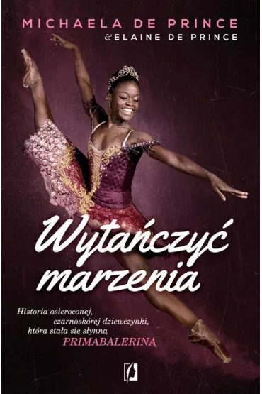 Wytaczy marzenia - Elaine De Prince