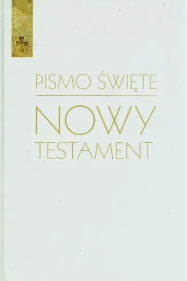 Nowy Testament oprawa bia�a - Marian Wolniewicz