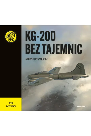 Audiobook KG-200 bez tajemnic mp3 - Andrzej Fryszkiewicz