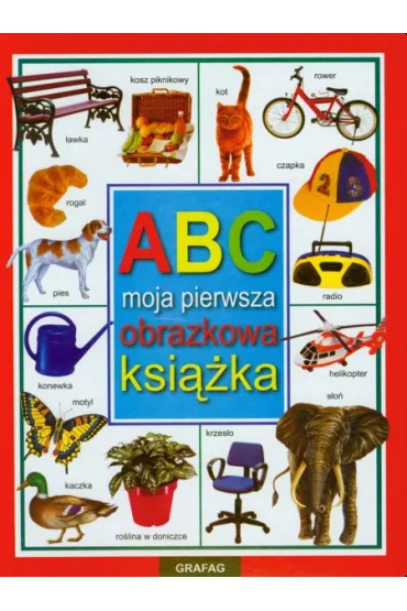 Abc moja pierwsza obrazkowa ksi��ka