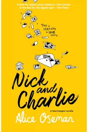 Nick and Charlie - Alice Oseman