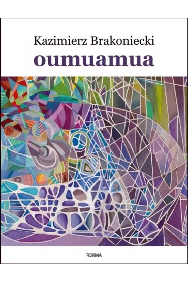 Oumuamua - Kazimierz Brakoniecki