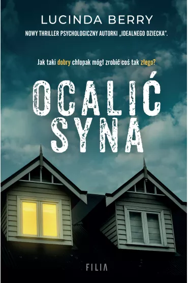 Ocali� syna - Lucinda Berry