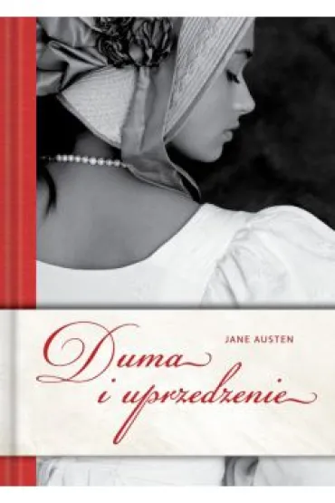 Duma i uprzedzenie - Jane Austen
