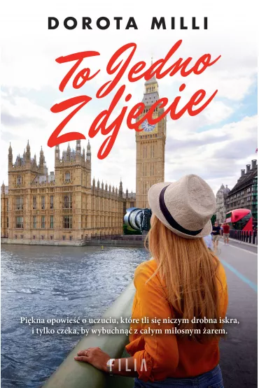 eBook To jedno zdjcie mobi epub - Dorota Milli