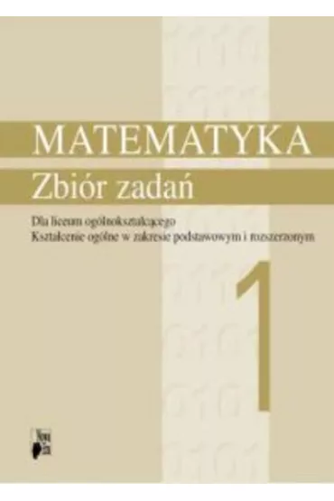Matematyka 1 Zbir zada - Ireneusz Szubarczyk, Rafa Koodziej