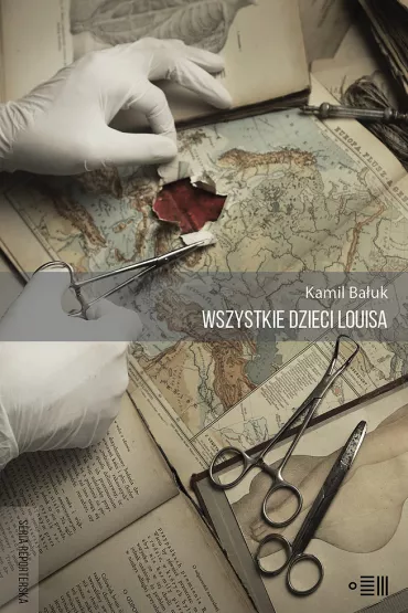 Wszystkie dzieci Louisa - Kamil Ba�uk