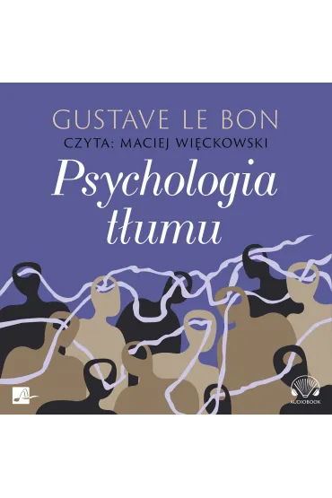 Audiobook Psychologia t�umu (ksi��ka audio) CD - Gustave Le Bon