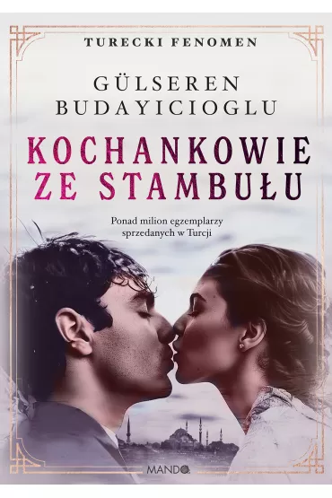 Kochankowie ze Stambu�u - G�lseren Budayicioglu