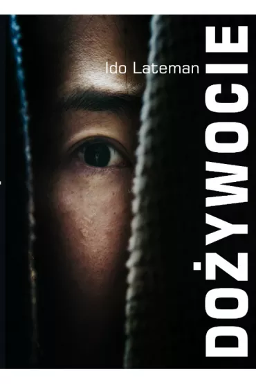 Do�ywocie - Ido Lateman