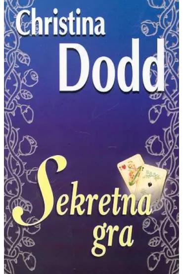 Sekretna gra - Christina Dodd
