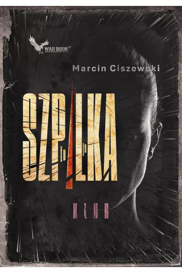 To ja, Szpilka. Klub - Marcin Ciszewski