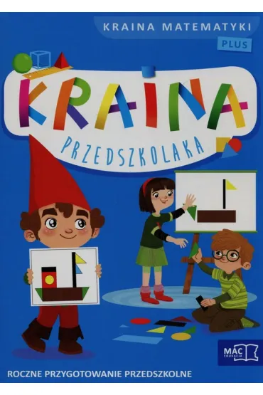 Kraina matematyki. Kraina Przedszkolaka - Beata Szurowska