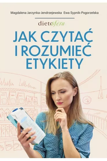 Jak czyta� i rozumie� etykiety
