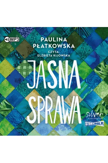 Audiobook Jasna sprawa. B�d� dobrej my�li. Tom 3 CD - Paulina P�atkowska