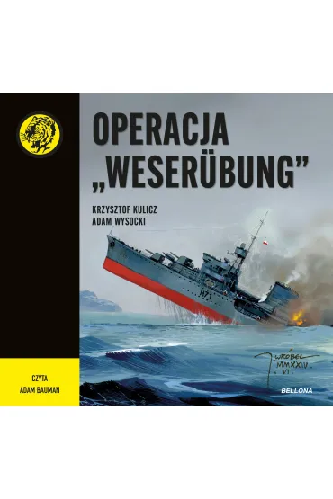 Audiobook Operacja „Weser�bung” mp3 - Adam  Bauman, Adam Wysocki, Krzysztof Kulicz