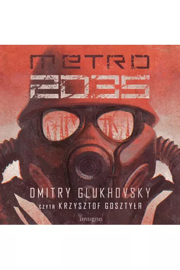 Audiobook Metro 2035. Trylogia Metro. Tom 3 mp3 - Dmitry Glukhovsky
