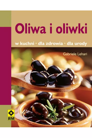 Oliwa i oliwki - Lehari Gabriele
