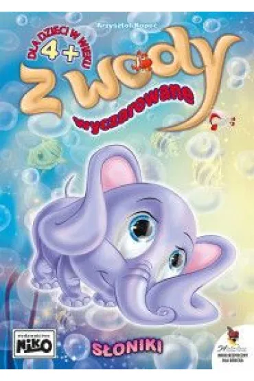 Z wody wyczarowane. S�oniki - Krzysztof Kope�