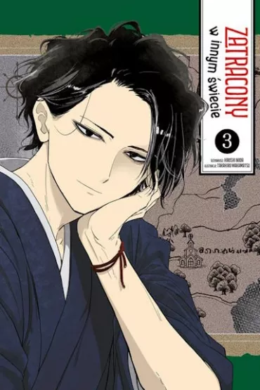 Zatracony w innym �wiecie. Tom 3 - Takahiro Wakamatsu, Hiroshi Noda