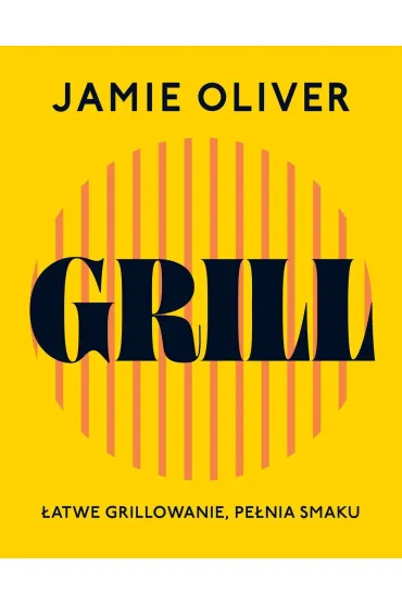Grill - Jamie Oliver