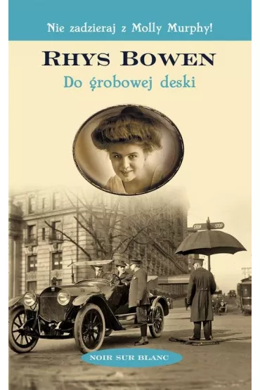Do grobowej deski - Rhys Bowen