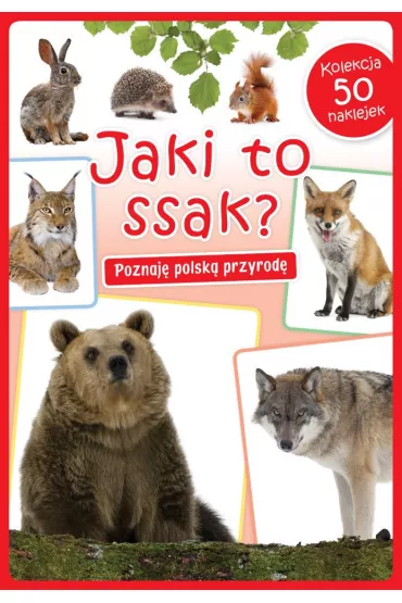 Kolekcja 50 naklejek. Jaki to ssak?