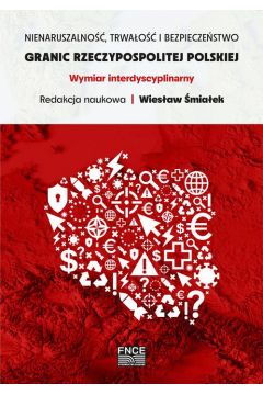 eBook Nienaruszalność, trwałość i bezpieczeństwo granic Rzeczypospolitej Polskiej pdf