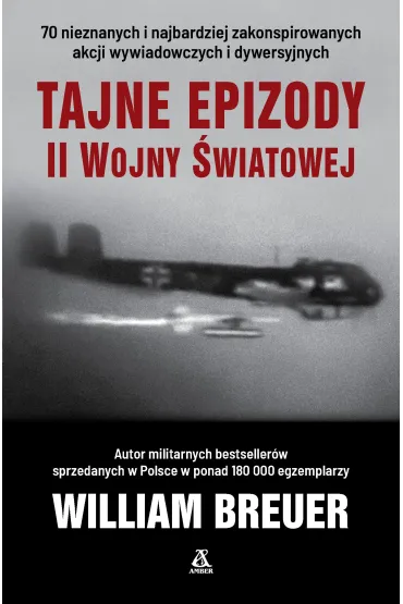 Tajne epizody II wojny �wiatowej (pocket) - William Breuer