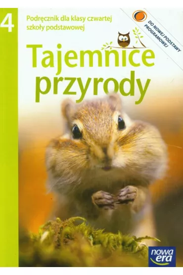 Tajemnice przyrody 4. Podr�cznik dla klasy czwartej szko�y podstawowej - Feliks Szlajfer, Joanna Stawarz, Maria Marko-Wor�owska, Joanna Sta