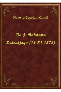 eBook Do J. Bohdana Zaleskiego (19 XI 1872) epub