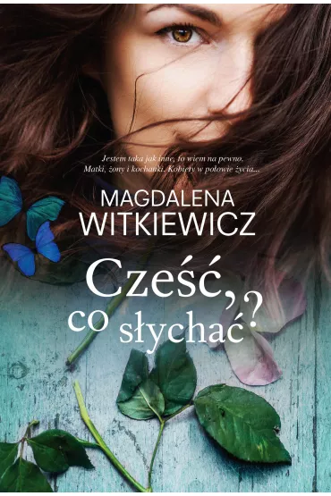 Cze��, co s�ycha�? - Magdalena Witkiewicz
