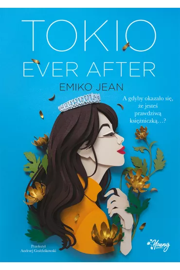 eBook Tokio Ever After. Tom 1 mobi epub - Emiko Jean