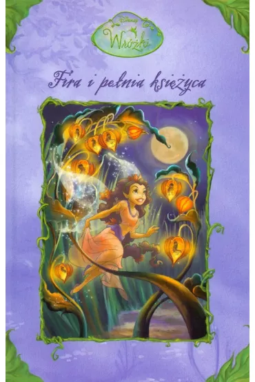 Wr�ki Fira i pe�nia ksi�yca - Gail Herman
