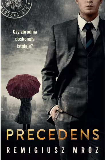 Precedens. Joanna Chy�ka. Tom 12 - Remigiusz Mr�z