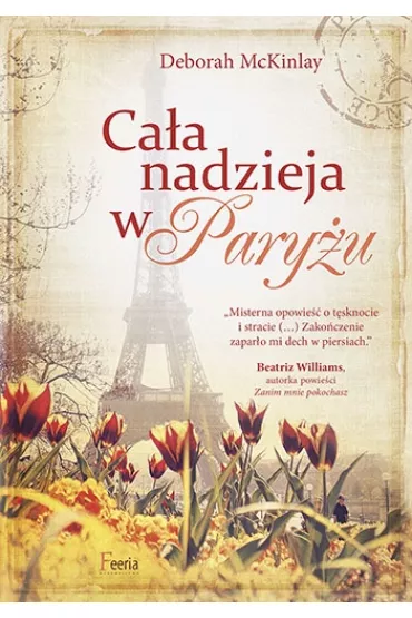Caa nadzieja w paryu - Deborah Mckinlay