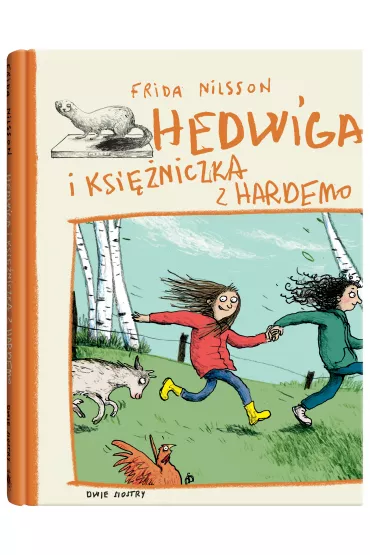 Hedwiga i ksi�niczka z Hardemo - Frida Nilsson