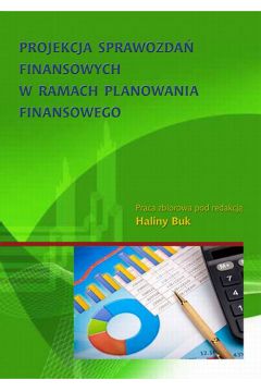 eBook Projekcja sprawozda finansowych w ramach planowania finansowego pdf