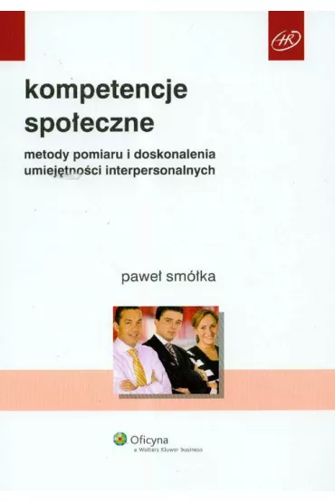 Kompetencje spo�eczne br. - Pawe� Sm�ka