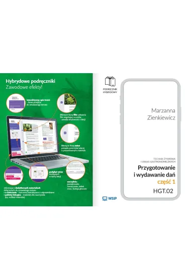Przygotowanie i wydawanie da�. Kwalifikacja HGT.02. Podr�cznik hybrydowy do nauki zawodu technik �ywienia i us�ug gastronomicznych. Cz�� 1 - Marzanna Zienkiewicz