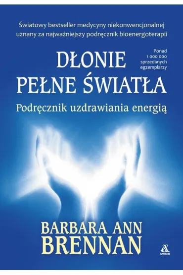 D�onie pe�ne �wiat�a - Barbara Ann Brennan