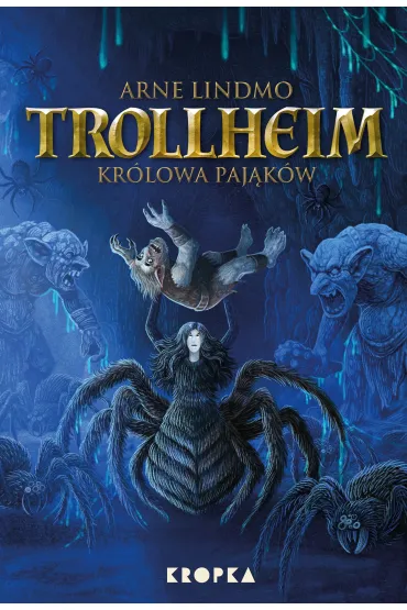 Trollheim. Kr�lowa paj�k�w. Tom 5 - Arne Lindmo