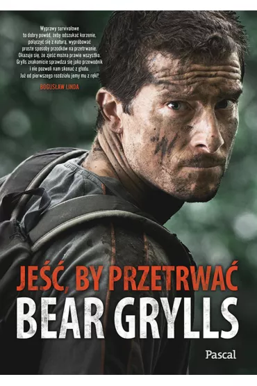 Ekstremalna kuchnia - Bear Grylls