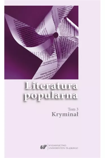 Literatura popularna T.3 Krymina� - Ewa Bartos, Katarzyna  Niesporek-Klanowska