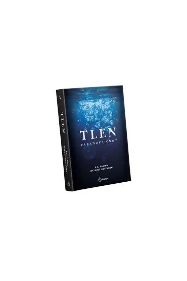 Tlen. Paradoks Cn�t. Tom 5 - P. K. Farion, Mateusz Gosty�ski