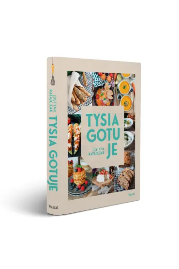 Tysia gotuje - Justyna  Ratajczak
