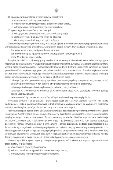 Trening percepcji wzrokowej �wiczenia doskonal�ce spostrzeganie stosunk�w przestrzennych Obiekty wzgl�dem siebie Trening percepcji wzrokowej Cz�� D - Kazimierz S�upek