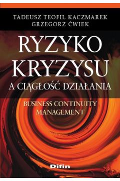 eBook Ryzyko kryzysu a cigo dziaania. Business Continuity Management pdf