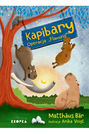 Operacja "Flaming". Kapibary. Tom 2 - Matth�us B�r