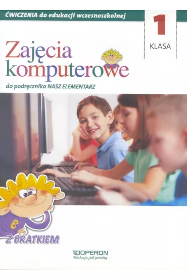 Nasz Elementarz SP 1 Zaj�cia komputerowe OPERON - Alicja Milisiewicz-Szulc